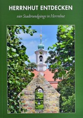 Herrnhut entdecken...Stadtführer